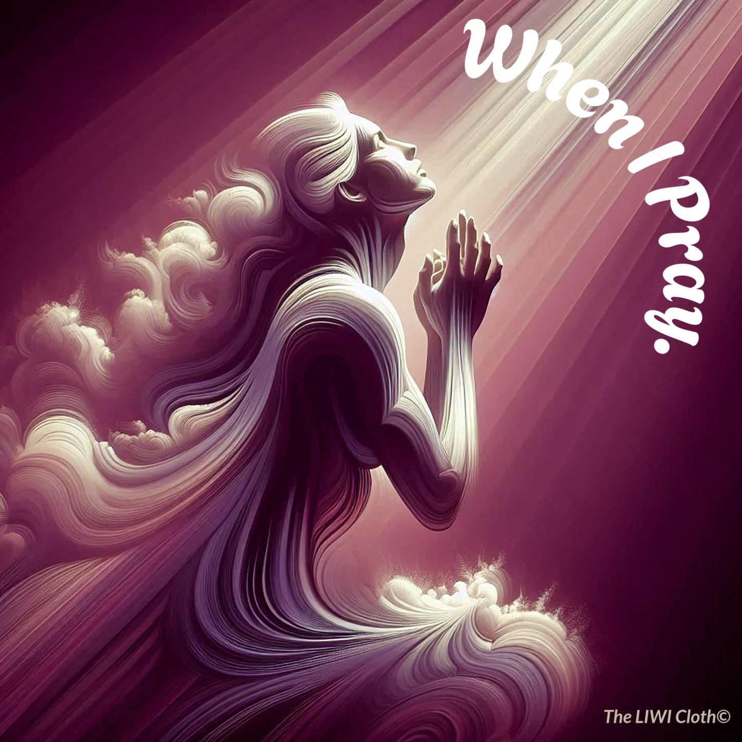 The LIWI Cloth©: When I Pray (One, 22" x 22")