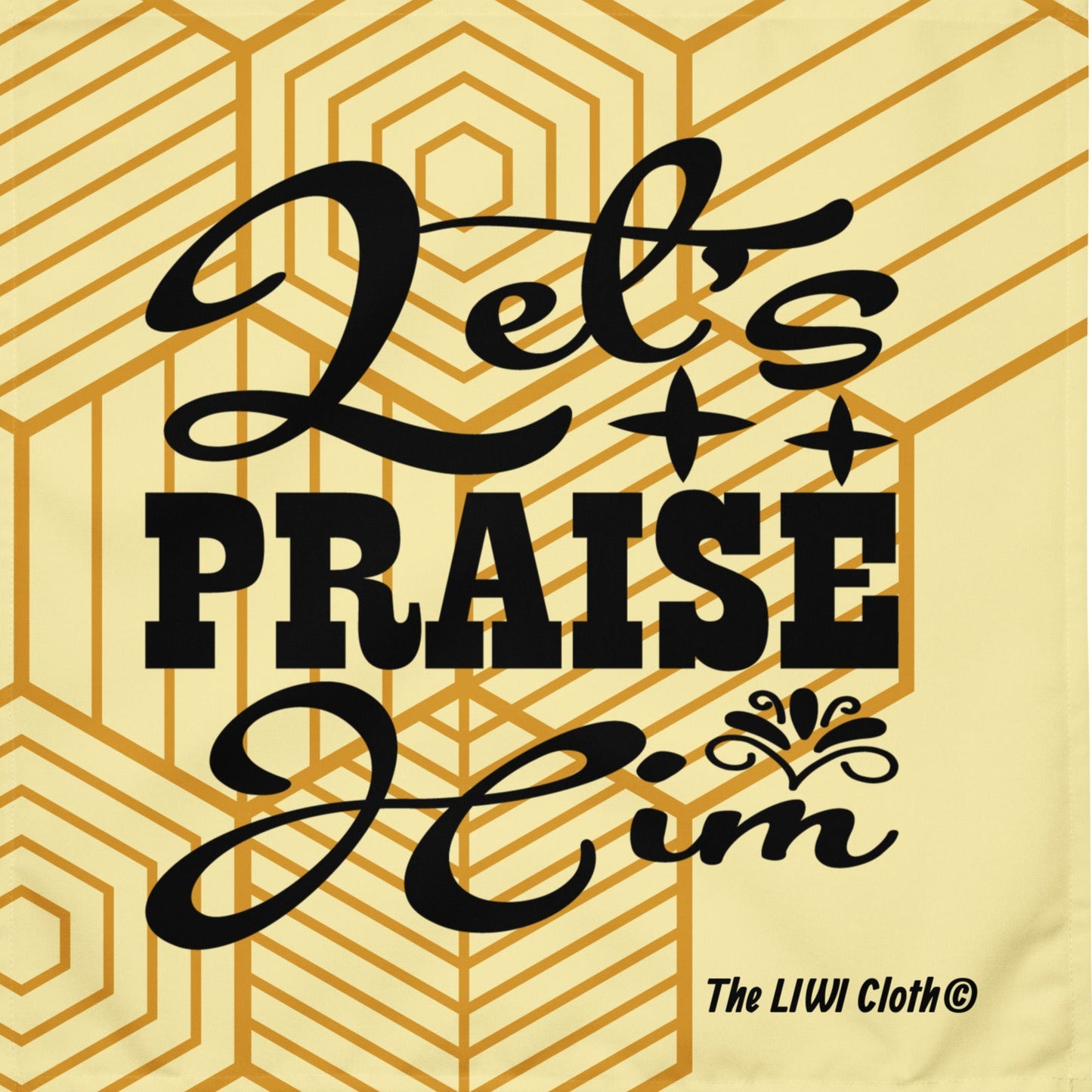 Front of LIWI with text saying 'Let's praise him' over gold and cream and shapes print background