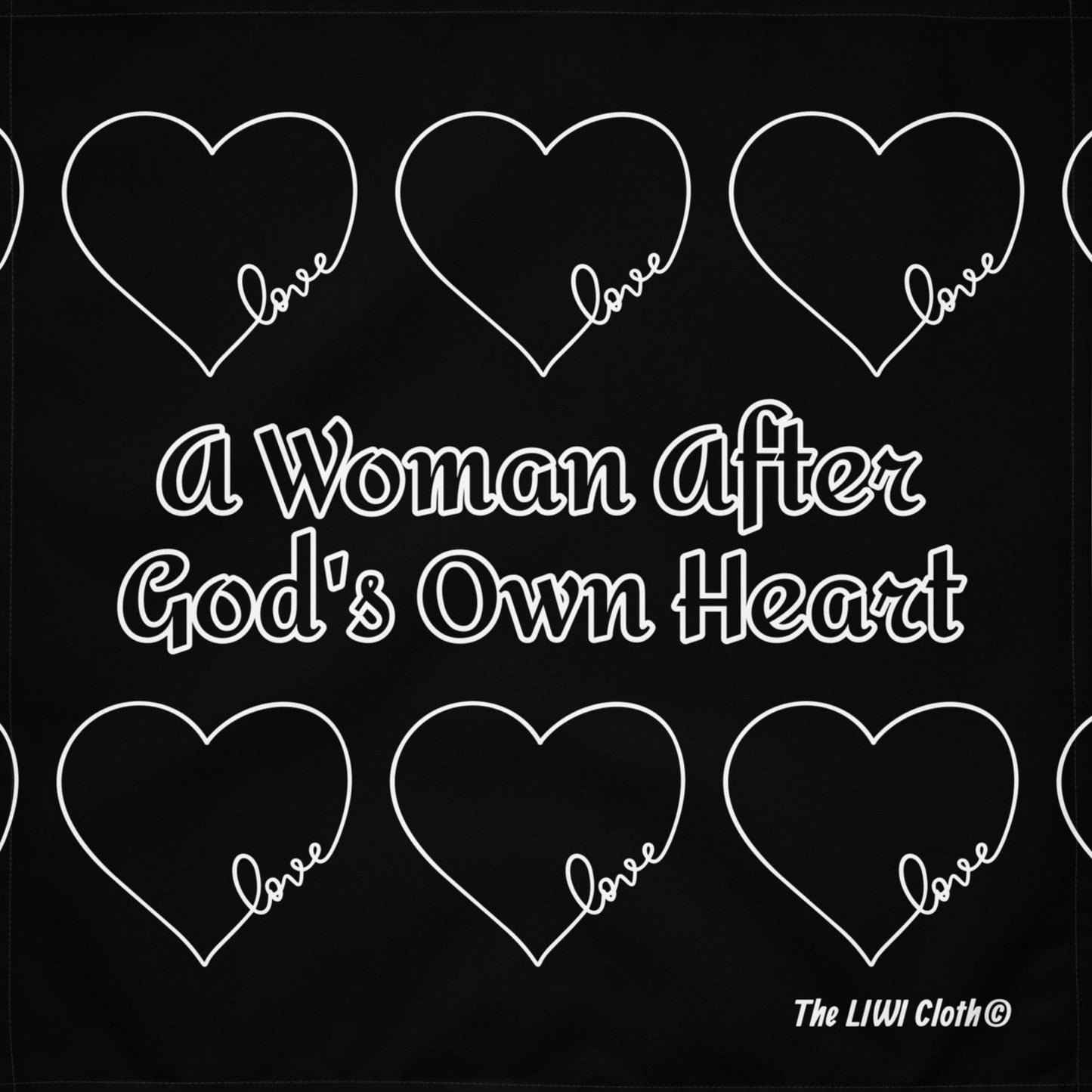 Front black and LIWIs with text 'a woman after God's own heart' with three horizontal hearts pattern on top and bottom