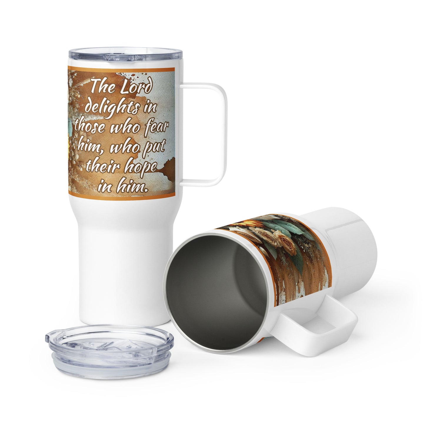 Two 25 oz travel mugs, left mug Psalm 147:11: the LORD delights in those who fear him, who put their hope in him and right mug laying down showing brown, beige and orange flowers