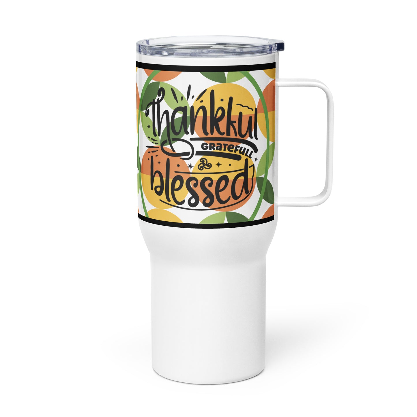Left side of white travel mug with green, gold, and orange pattern and text saying 'Thankful, grateful, blessed'