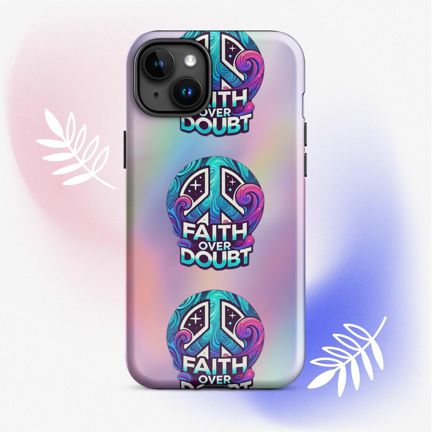 Front of iPhone 15+ cover with pastel gradient background and logo pattern 'Faith over doubt'