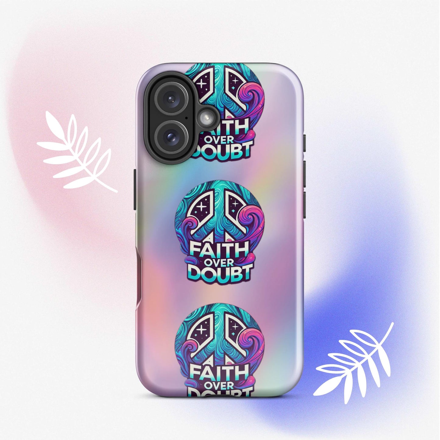 Front of iPhone 16 cover with pastel gradient background and logo pattern 'Faith over doubt'