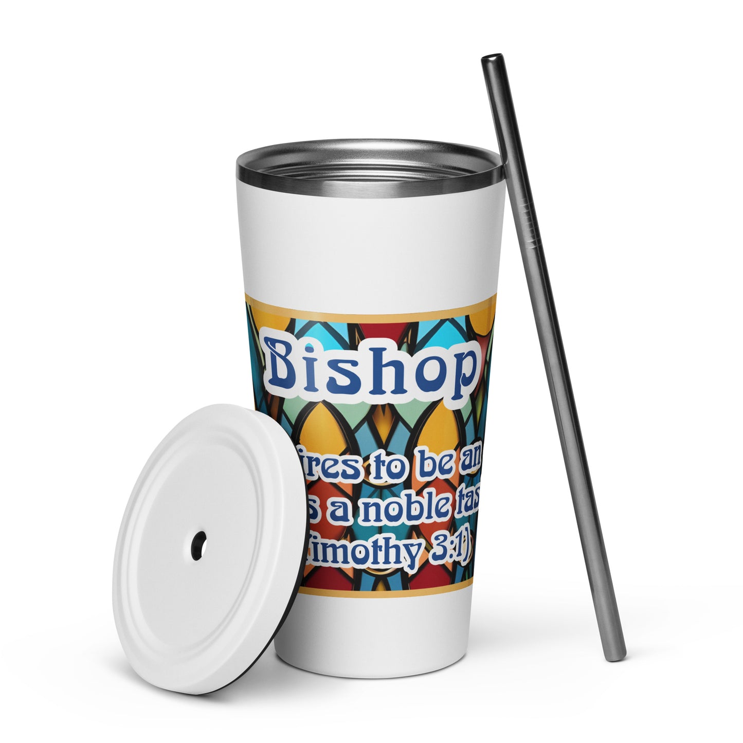 Front of white tumbler w/straw covered in a stained-glass wrap with blue and white text saying 'bishop' and 1 Timothy 3 scripture 