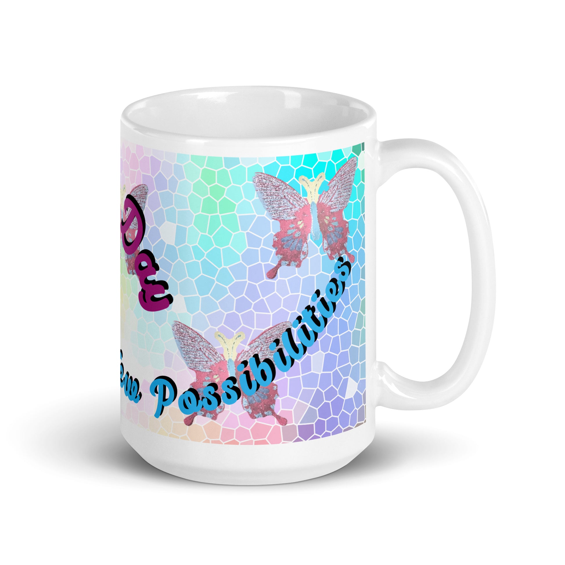 Right of a white mug with mosaic butterfly background and purple text saying 'A New day' on top and blue text saying 'brand new possibilities' on the bottom