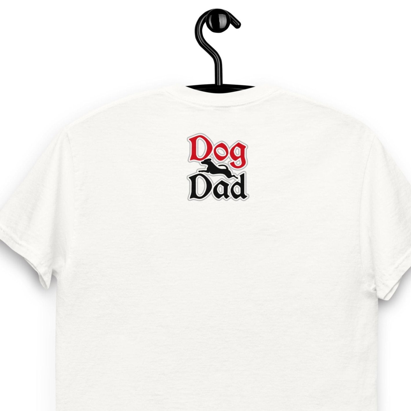 Back of white t-shirt with red and black text saying 'Dog Dad