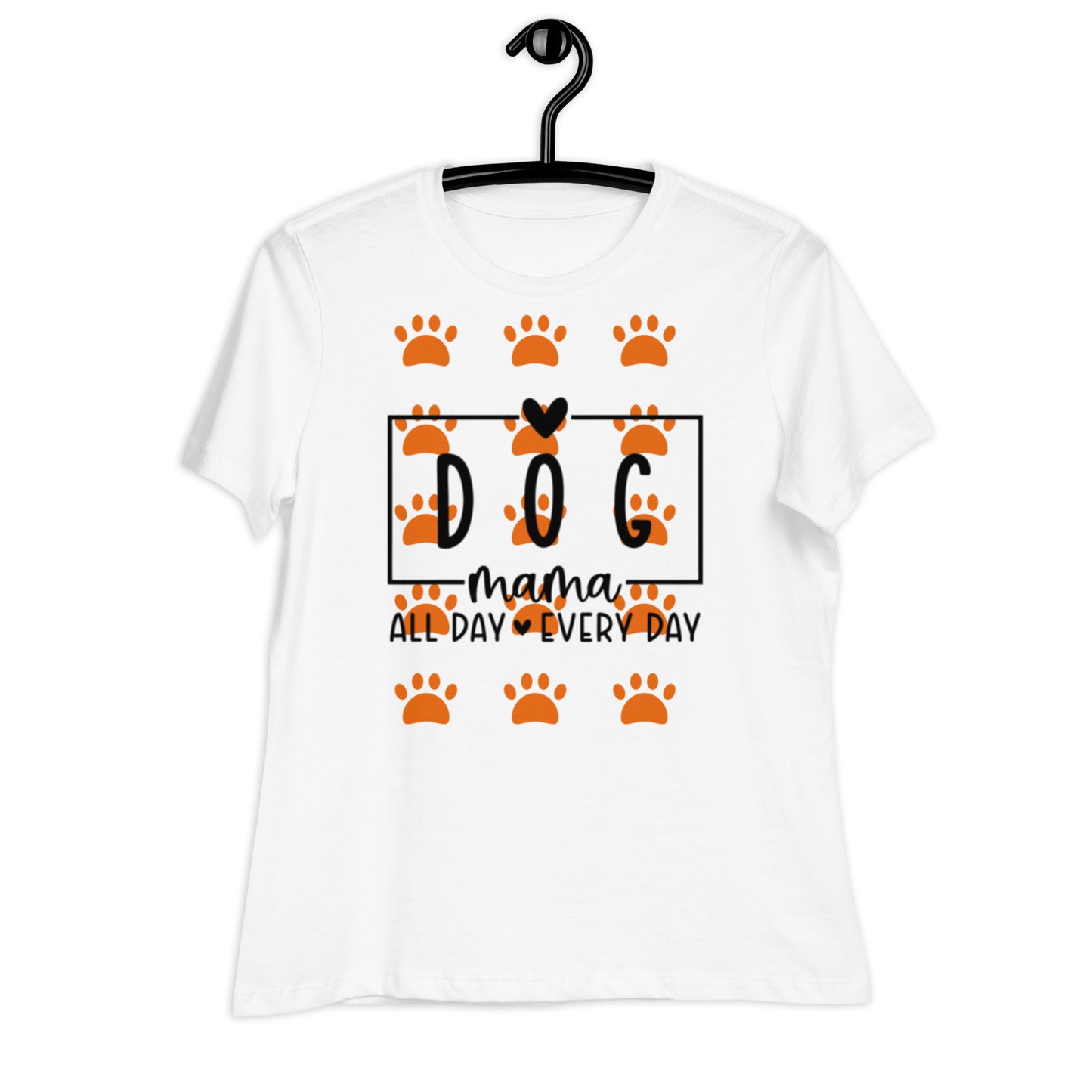 Front of white t-shirt with orange paws and black text saying 'Dog Mama, all day ever day'