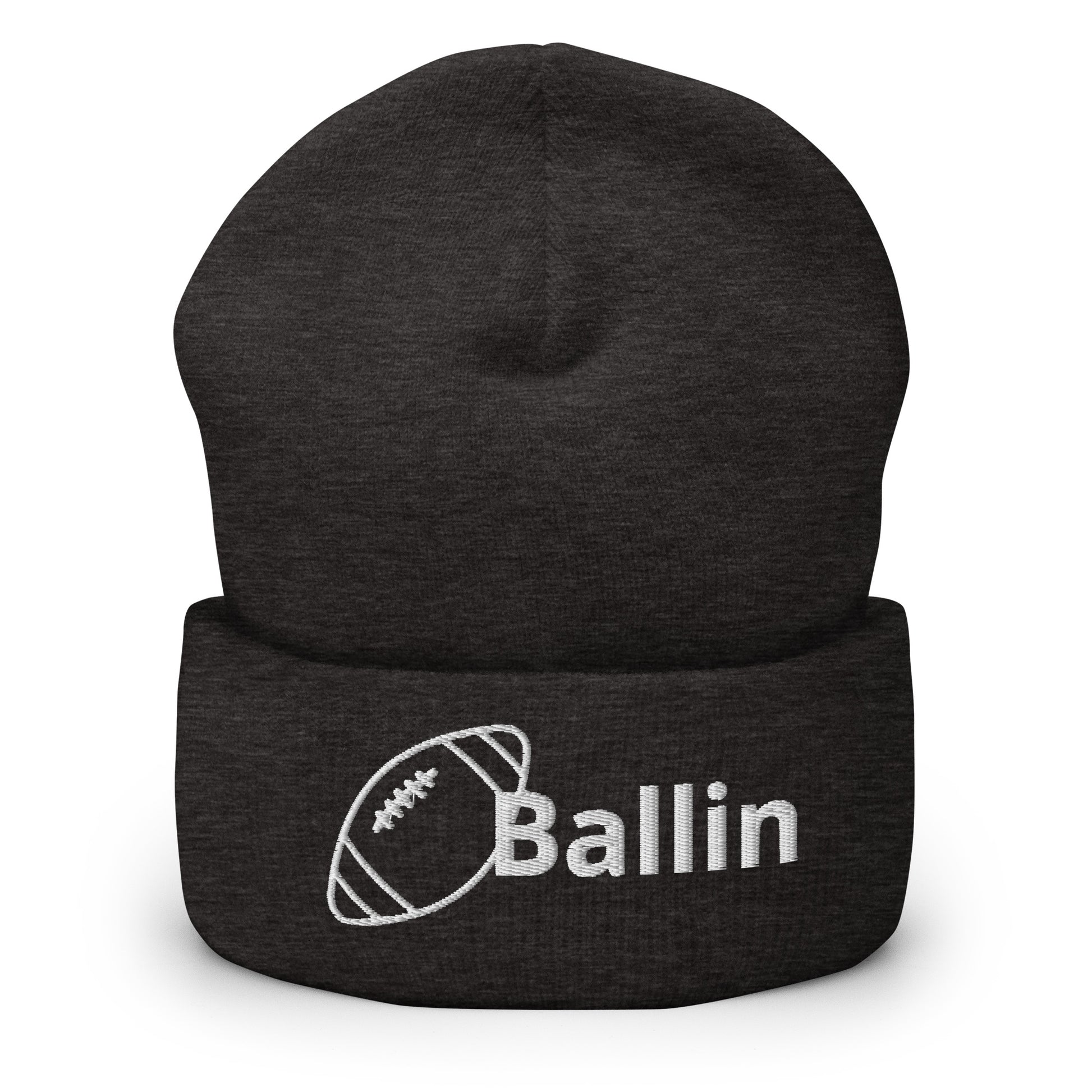 Front of dark grey cuffed beanie embroidered with a white football and black text saying 'ballin'