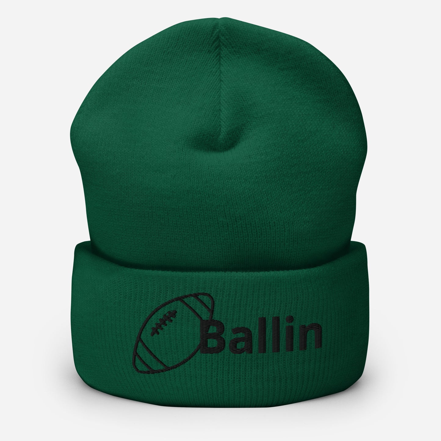 Front of spruce cuffed beanie embroidered with a black football and black text saying 'ballin'