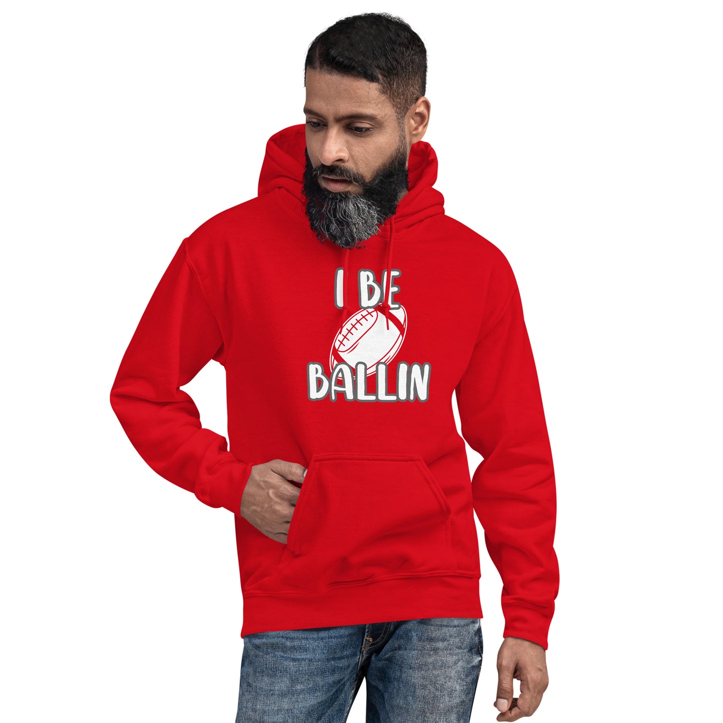 Front view of a red hoodie with a white football and white text saying 'I be" above it and "ballin" beneath it