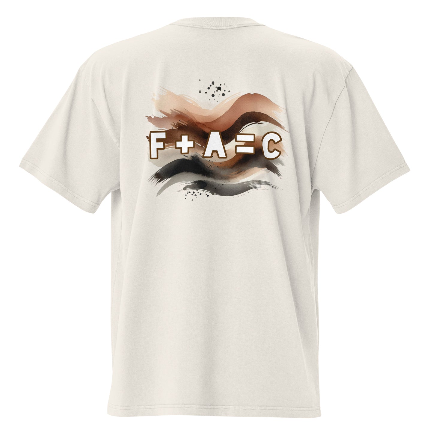 Back of bone t-shirt with brown and white text saying 'F+A=C'