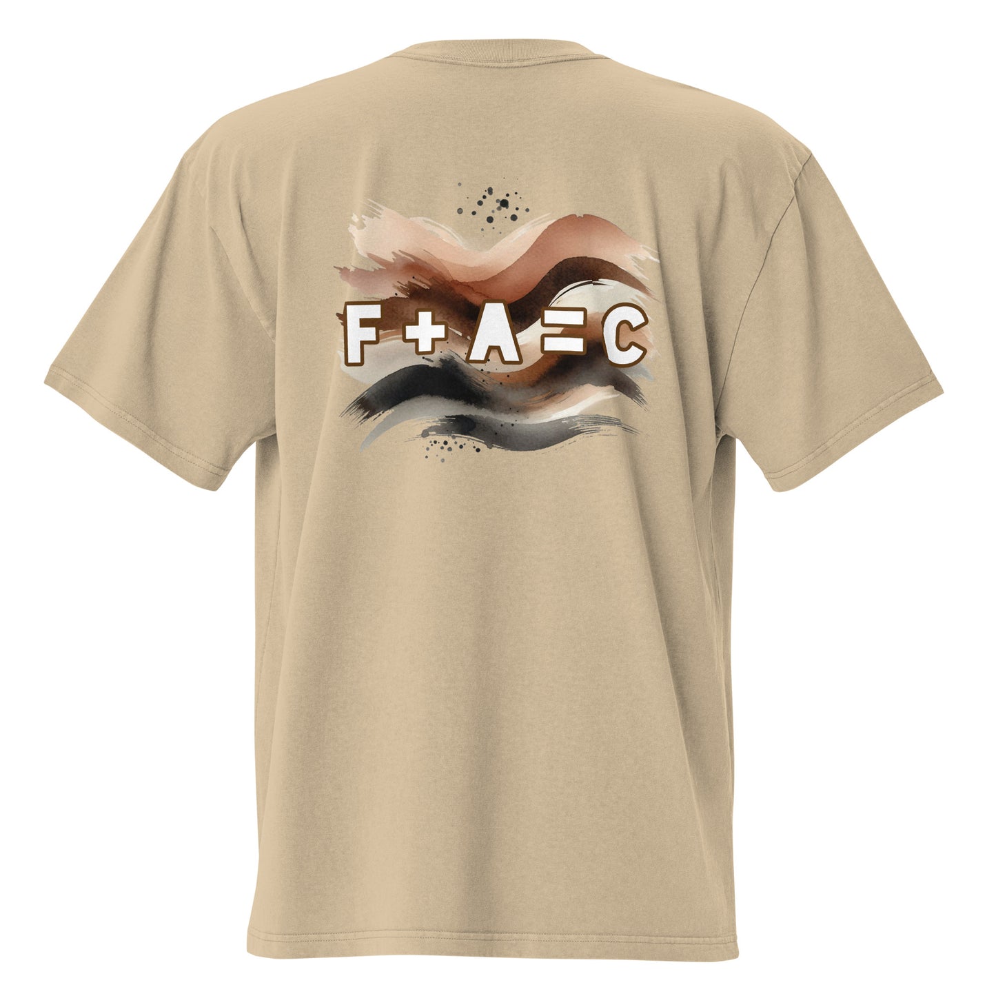 Back of khaki t-shirt with brown and white text saying 'F+A=C'