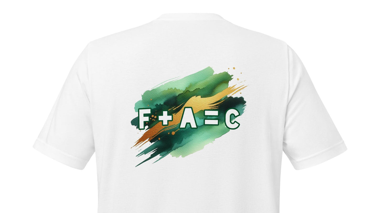 Back of white t-shirt with green, gold, and white text saying 'F+A=C'