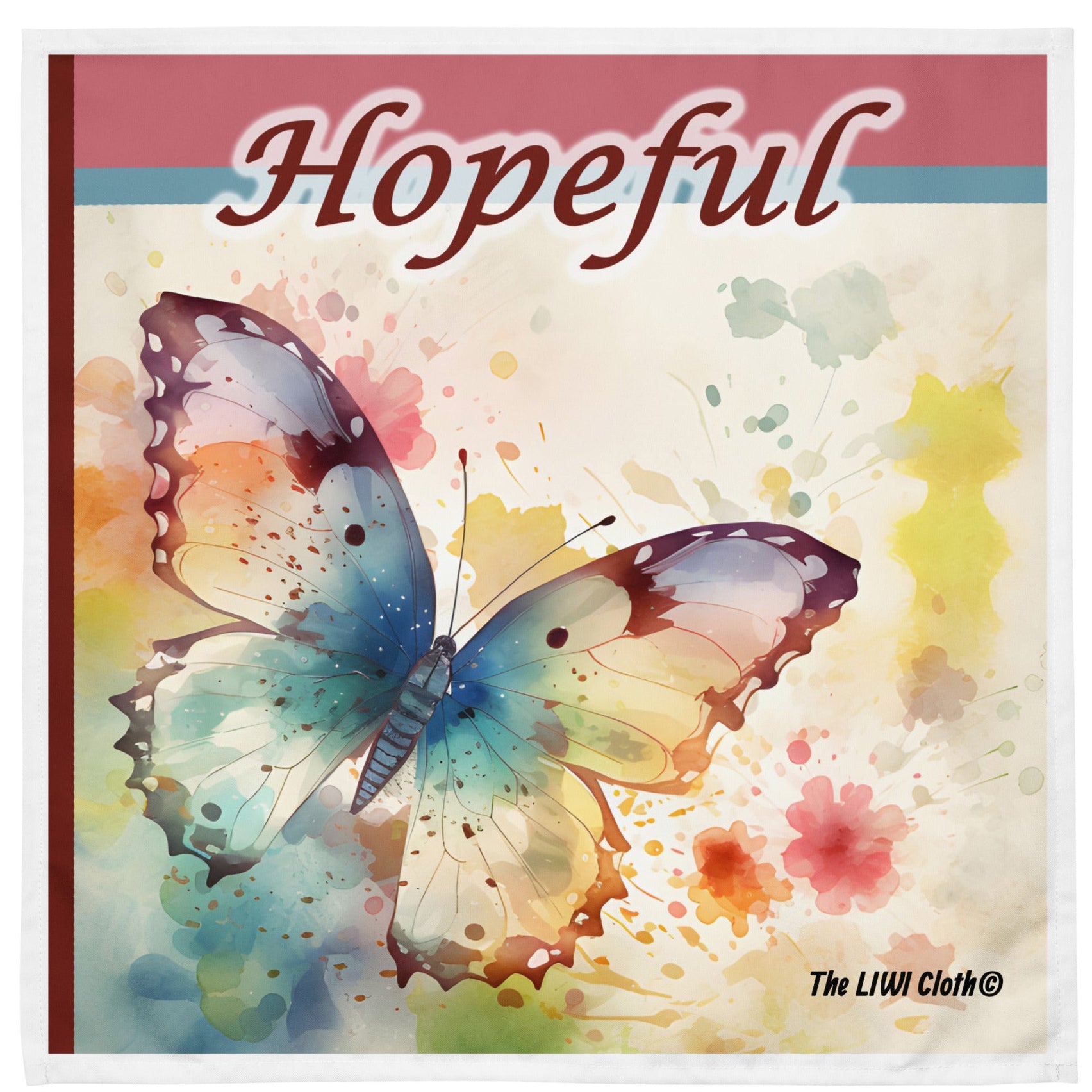 Front of LIWI cloth with colorful butterfly on color splotches and header saying 'Hopeful'