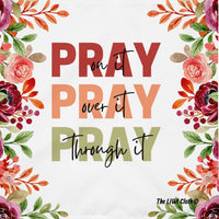 The LIWI Cloth©: Pray, Pray, Pray (Set of 4, 20" x 20")