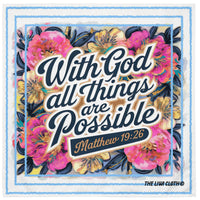 The LIWI Cloth©: With God All Things are Possible (Set of 4, 20" x 20")