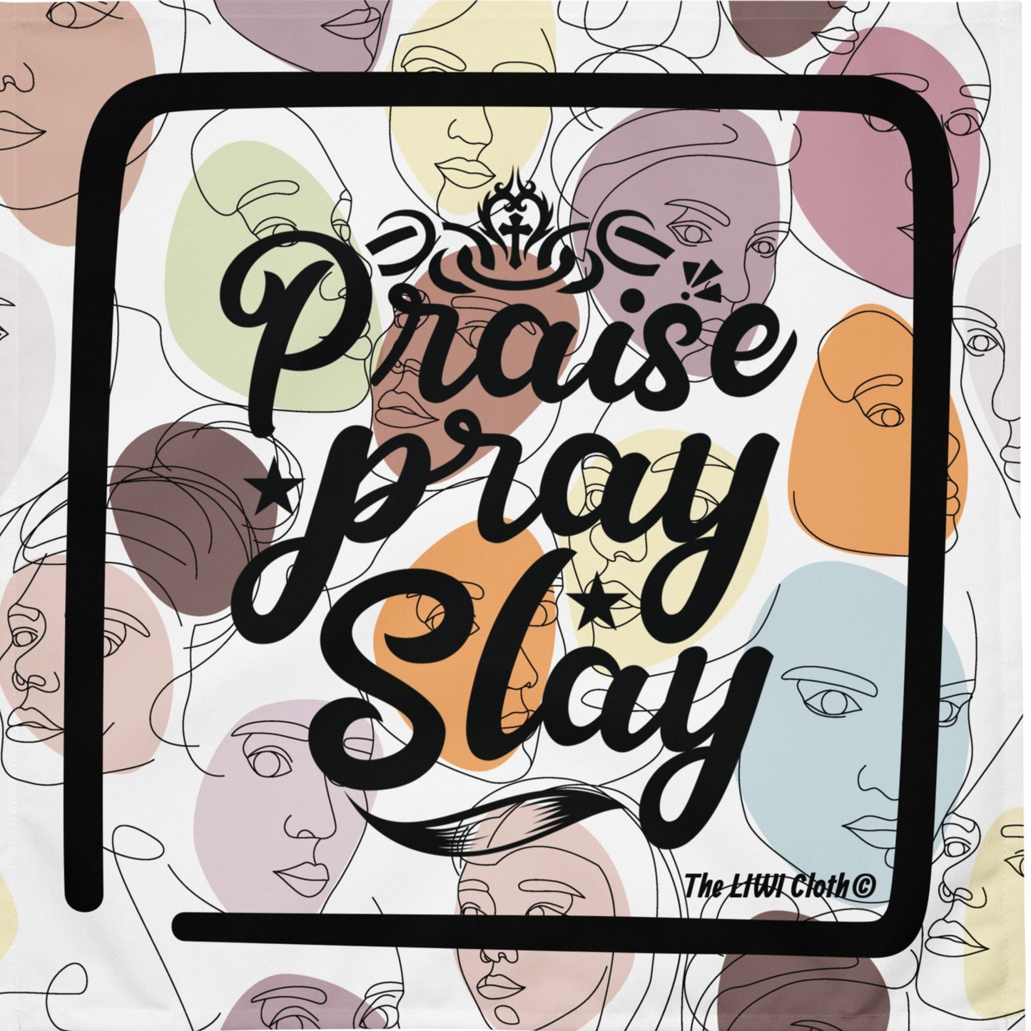 LIWI with faces and text saying 'Praise pray and slay'