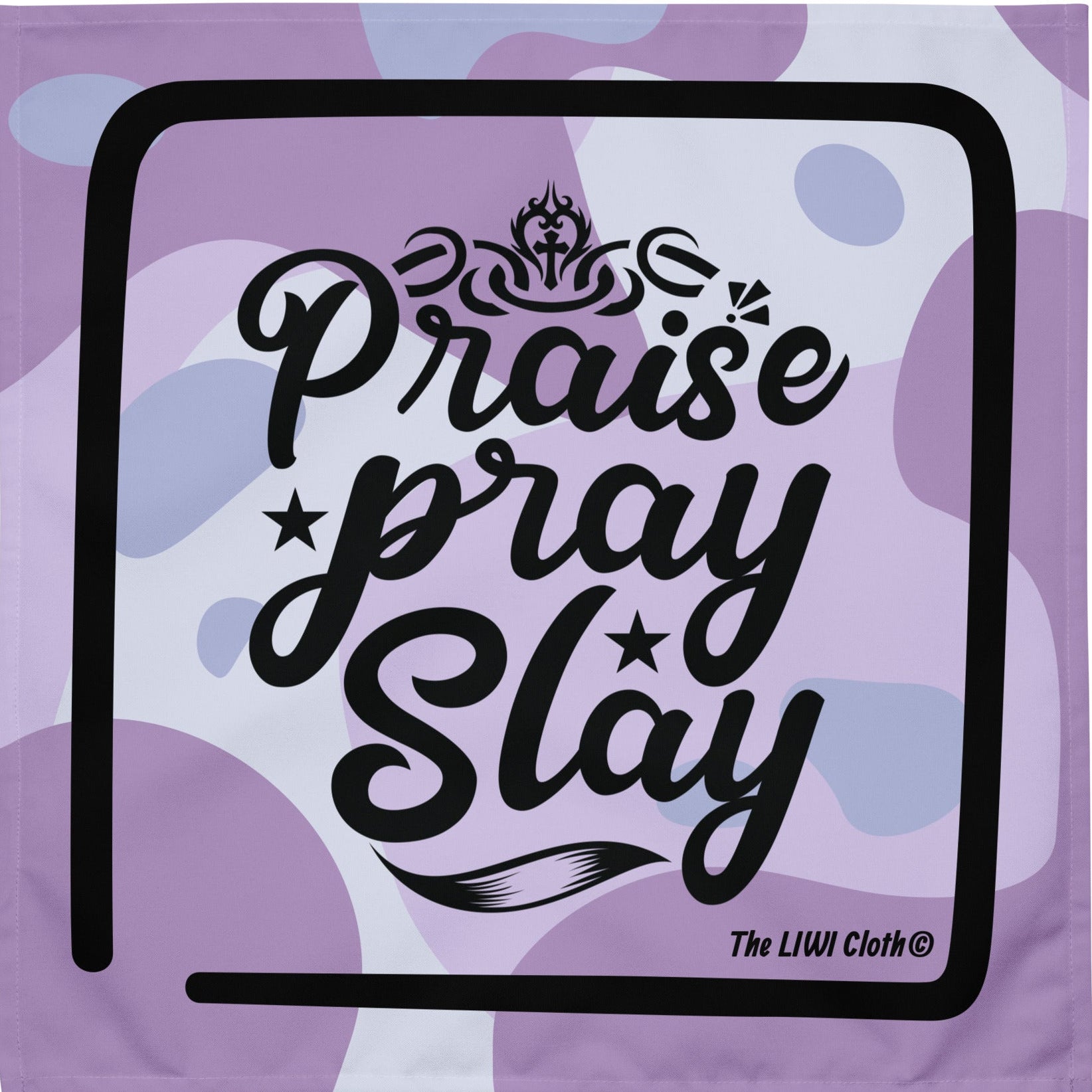 Front of LIWI with purple shaped background and text saying 'praise, pray, slay'