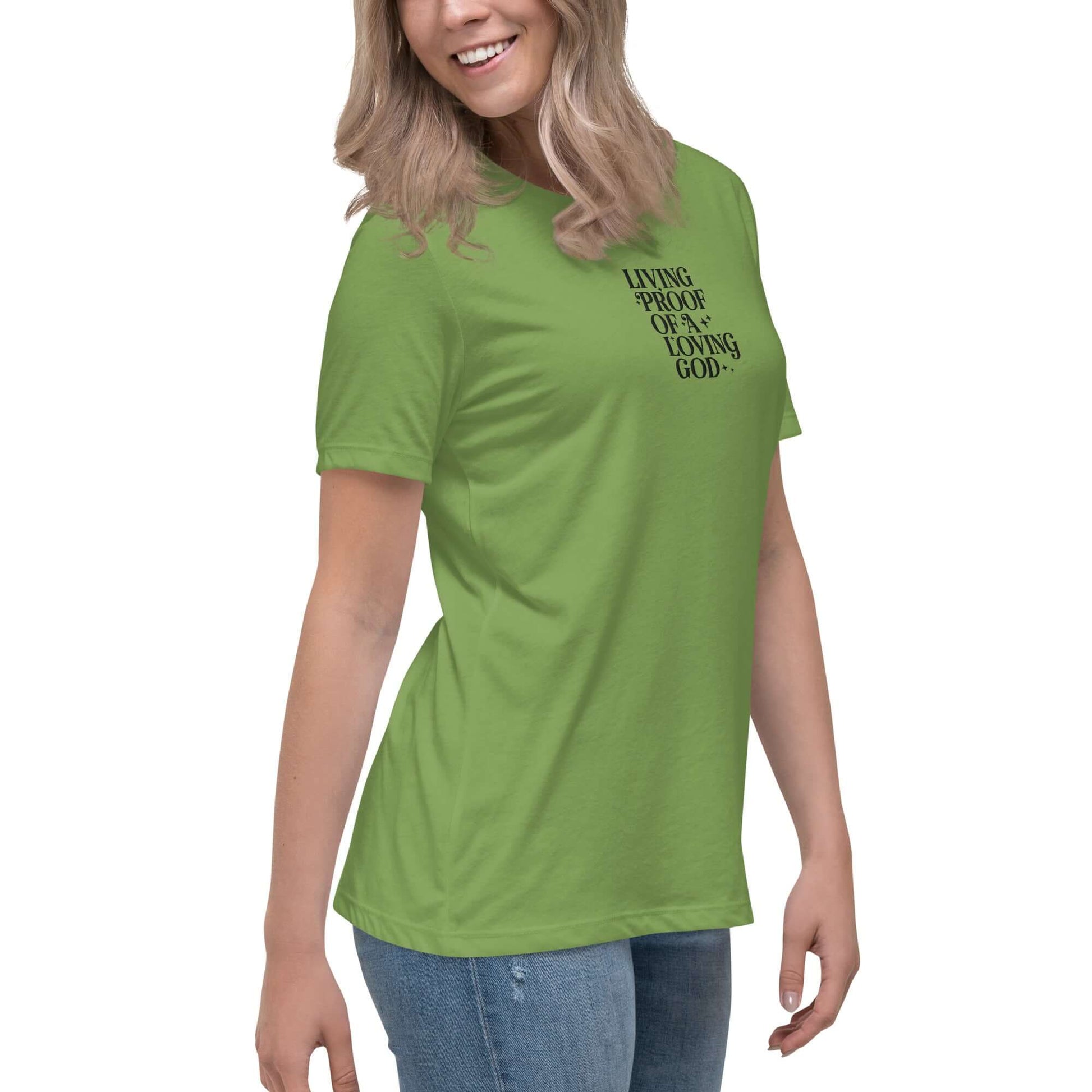 Right front of leaf t-shirt with embroidered text saying 'living proof of a loving God'