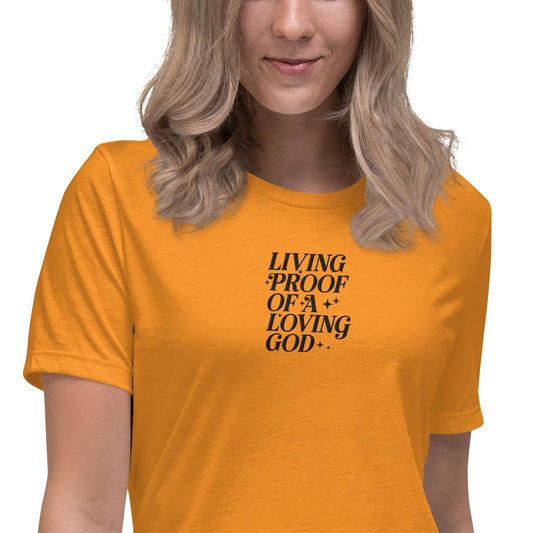 Front of marmalade t-shirt with embroidered text saying 'living proof of a loving God'