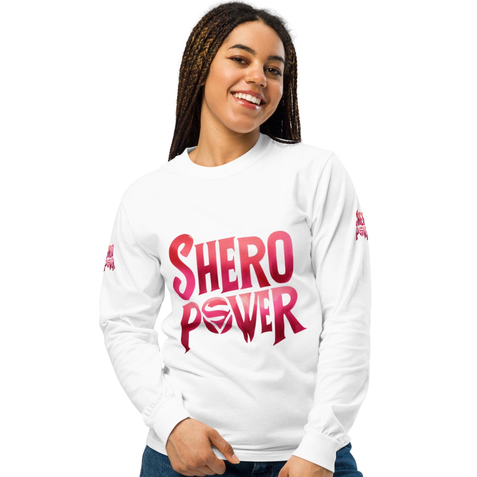 Front of white long sleeve shirt with text 'Shero Power" in red