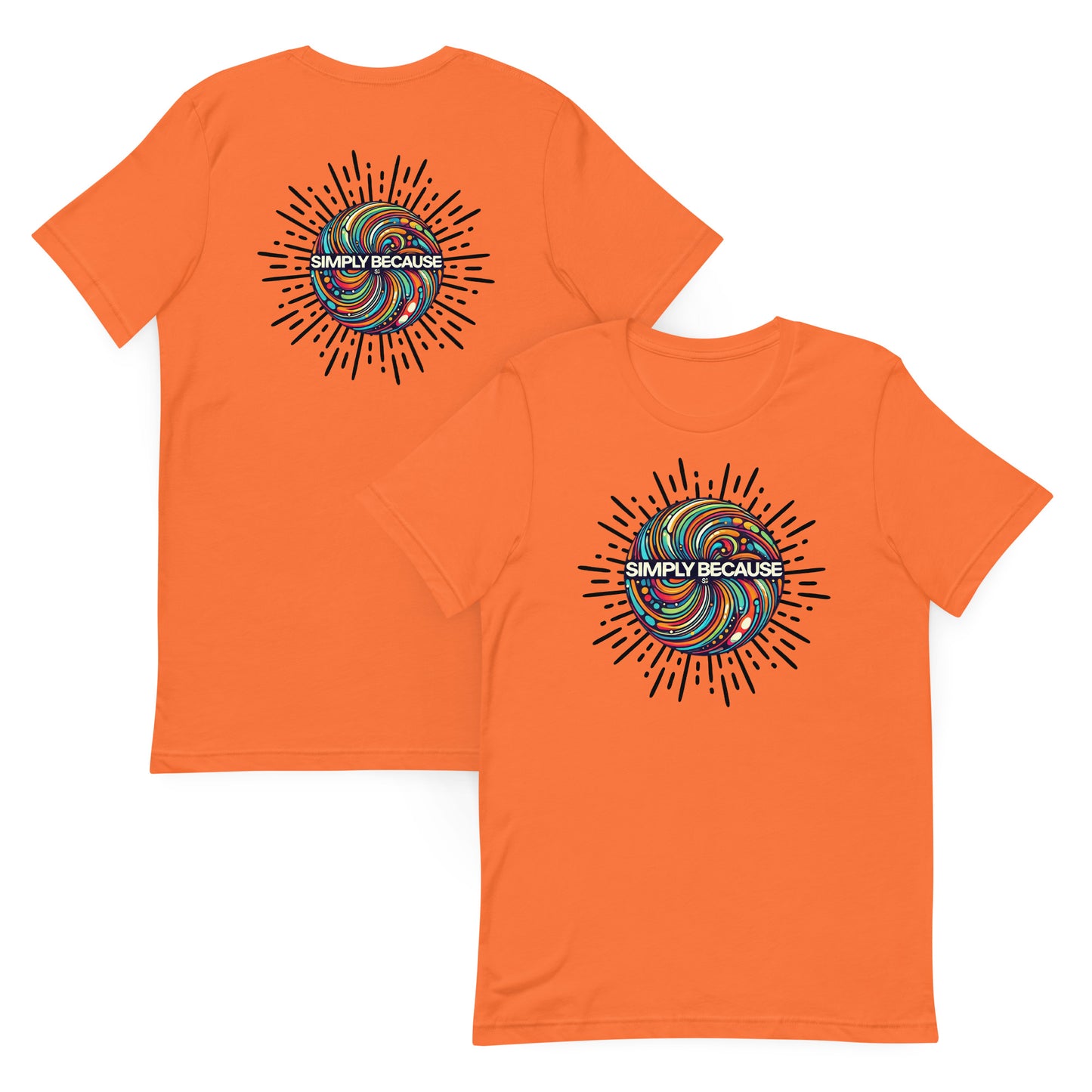 Front and back of orange t-shirt with multicolored 'simply because' logo