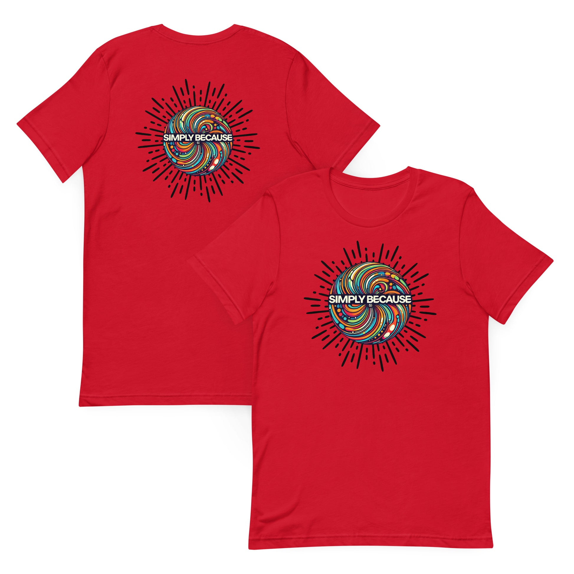 Front and back of red t-shirt with multicolored 'simply because' logo