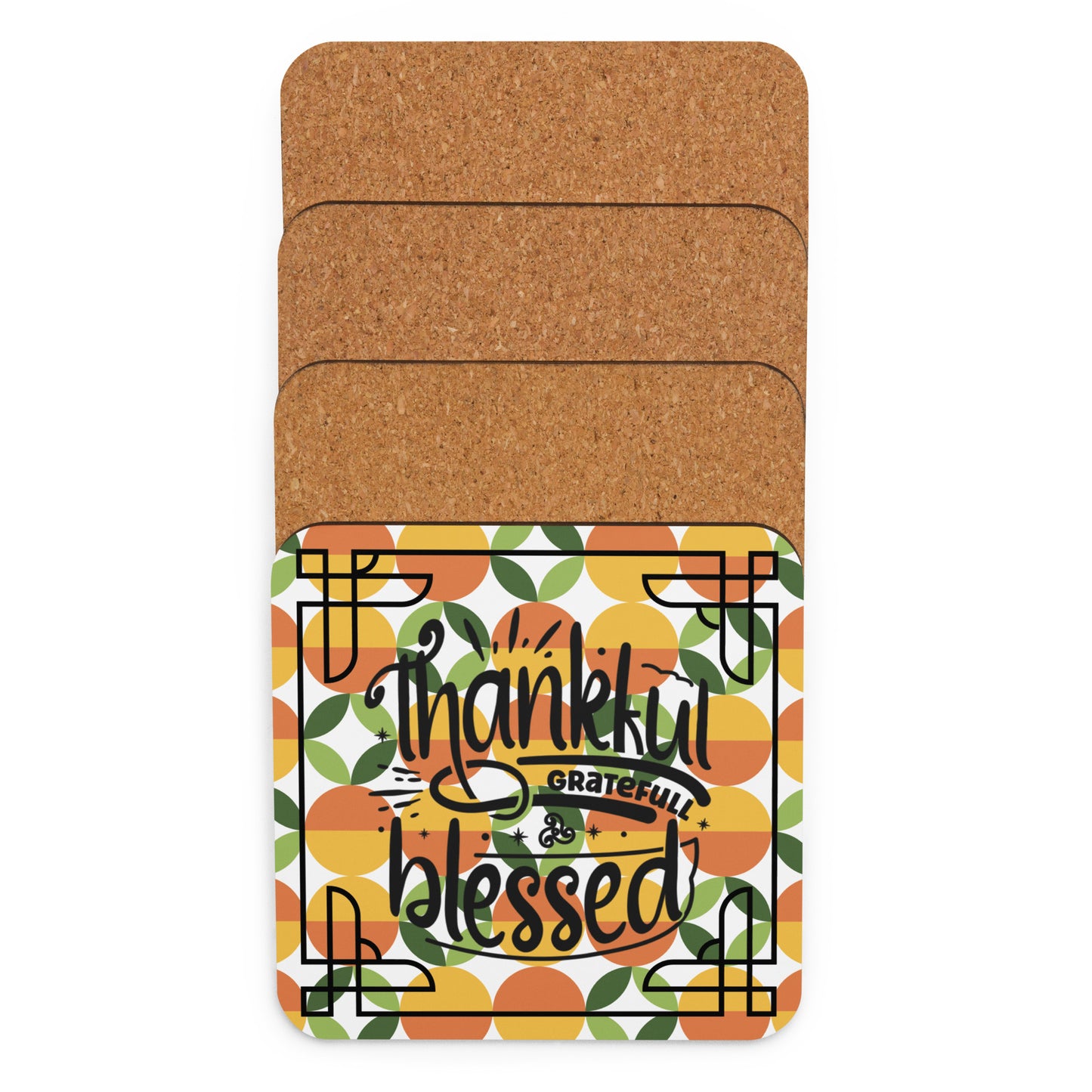 Cork-back-coaster with yellow, green, and orange abstract background and black text saying 'thankful and blessed'