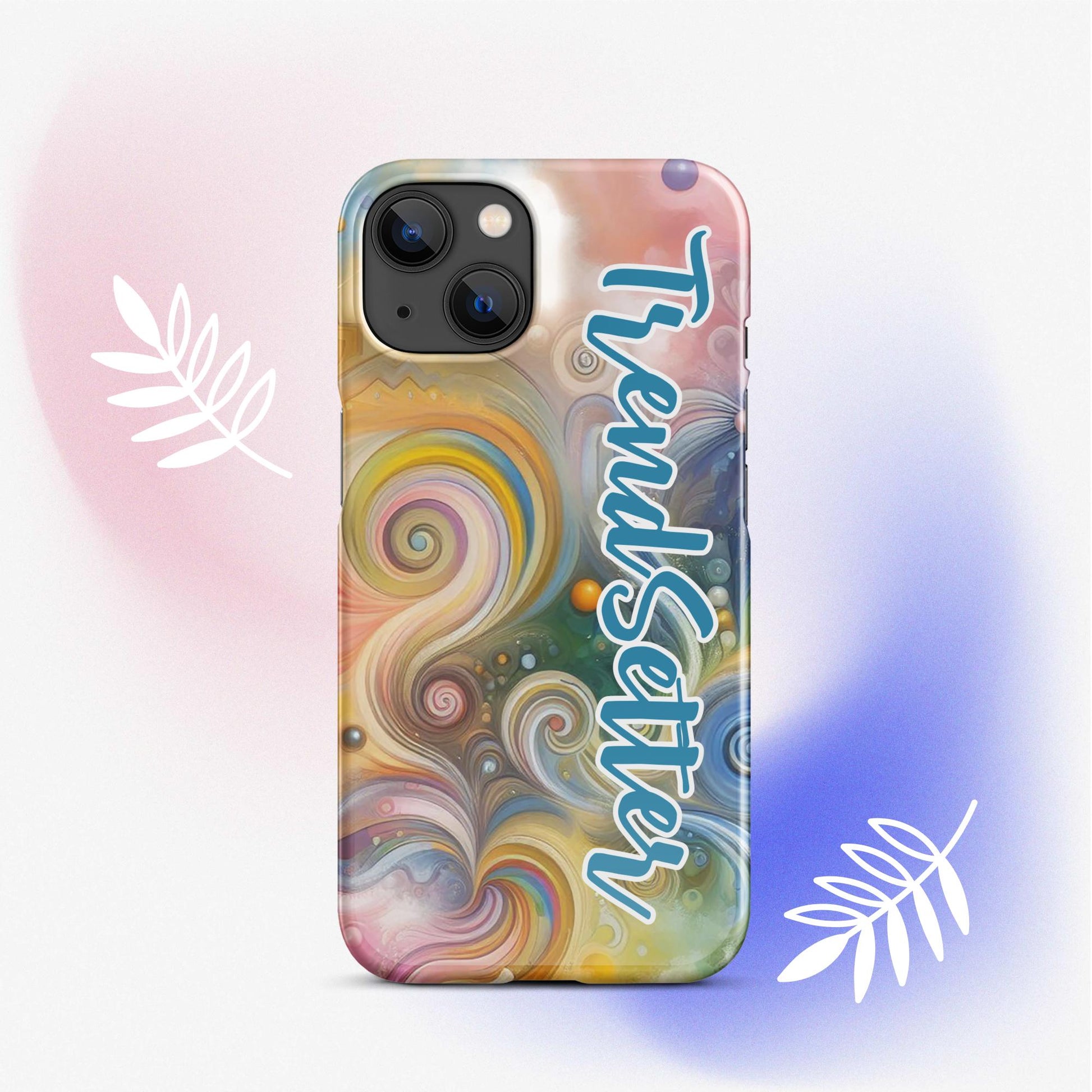 Front of iPhone 14 case with multi-colored swirls and blue and white text saying 'TrendSetter'
