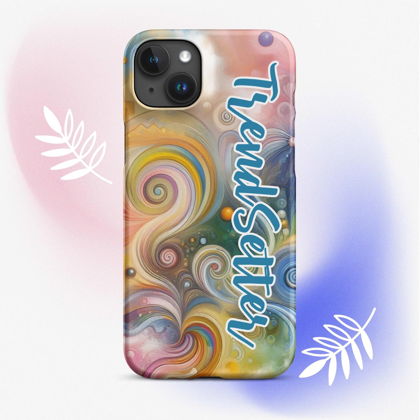 Front of iPhone 15 plus case with multi-colored swirls and blue and white text saying 'TrendSetter'