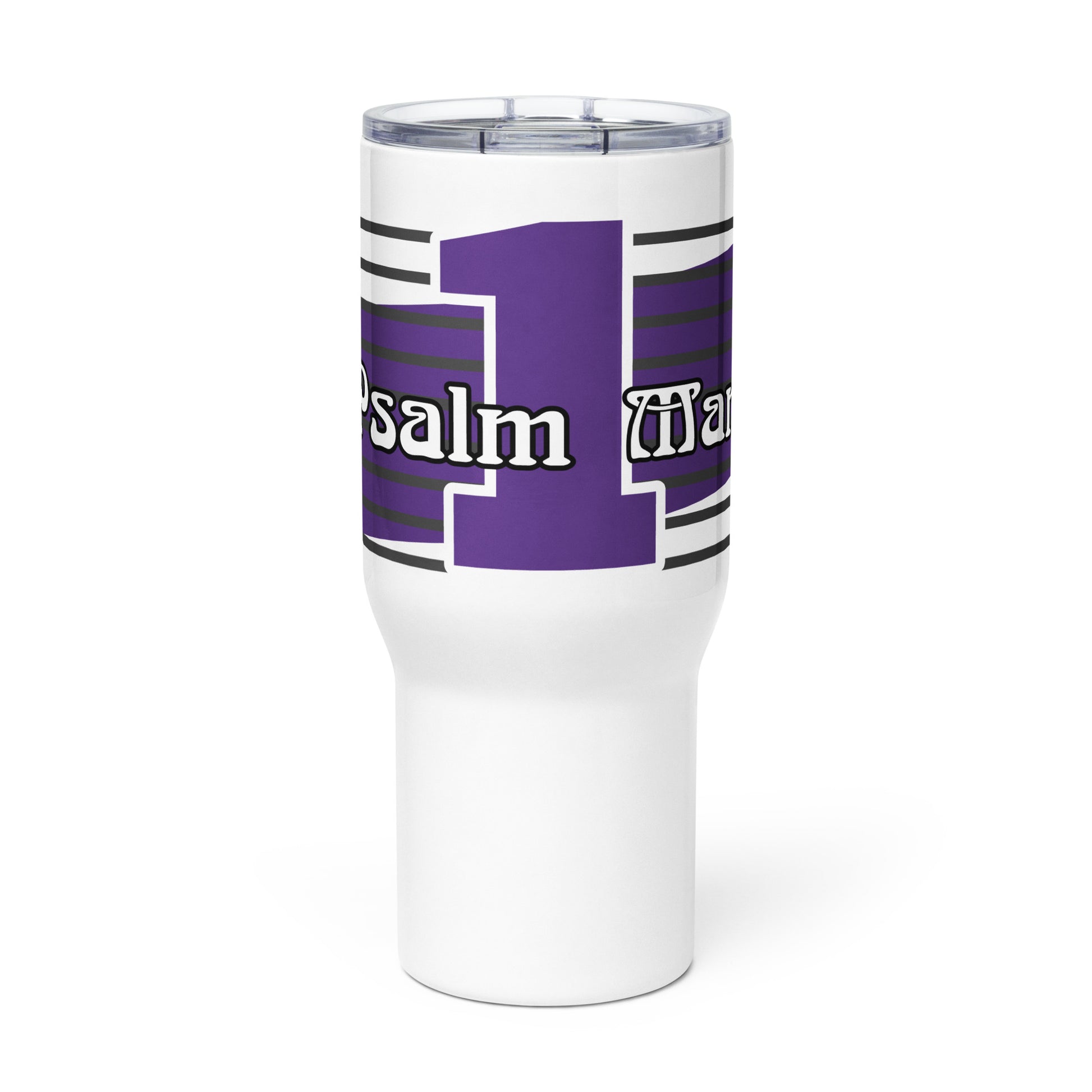 Front view of a white 25 oz travel mug with purple and white text saying 'Psalm 1 Man'