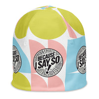 Youth: Because I Say So Pink Print Poly-Blend Beanie