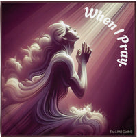 The LIWI Cloth©: When I Pray (Set of 4, 20" x 20")