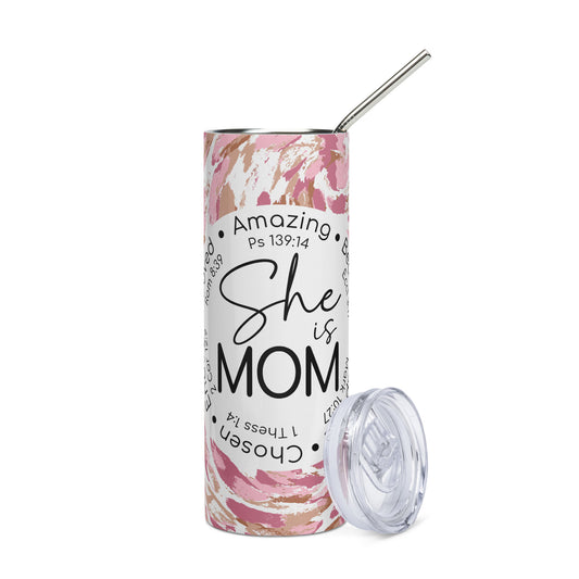 She Is Mom Stainless Steel Tumbler, 20 oz.