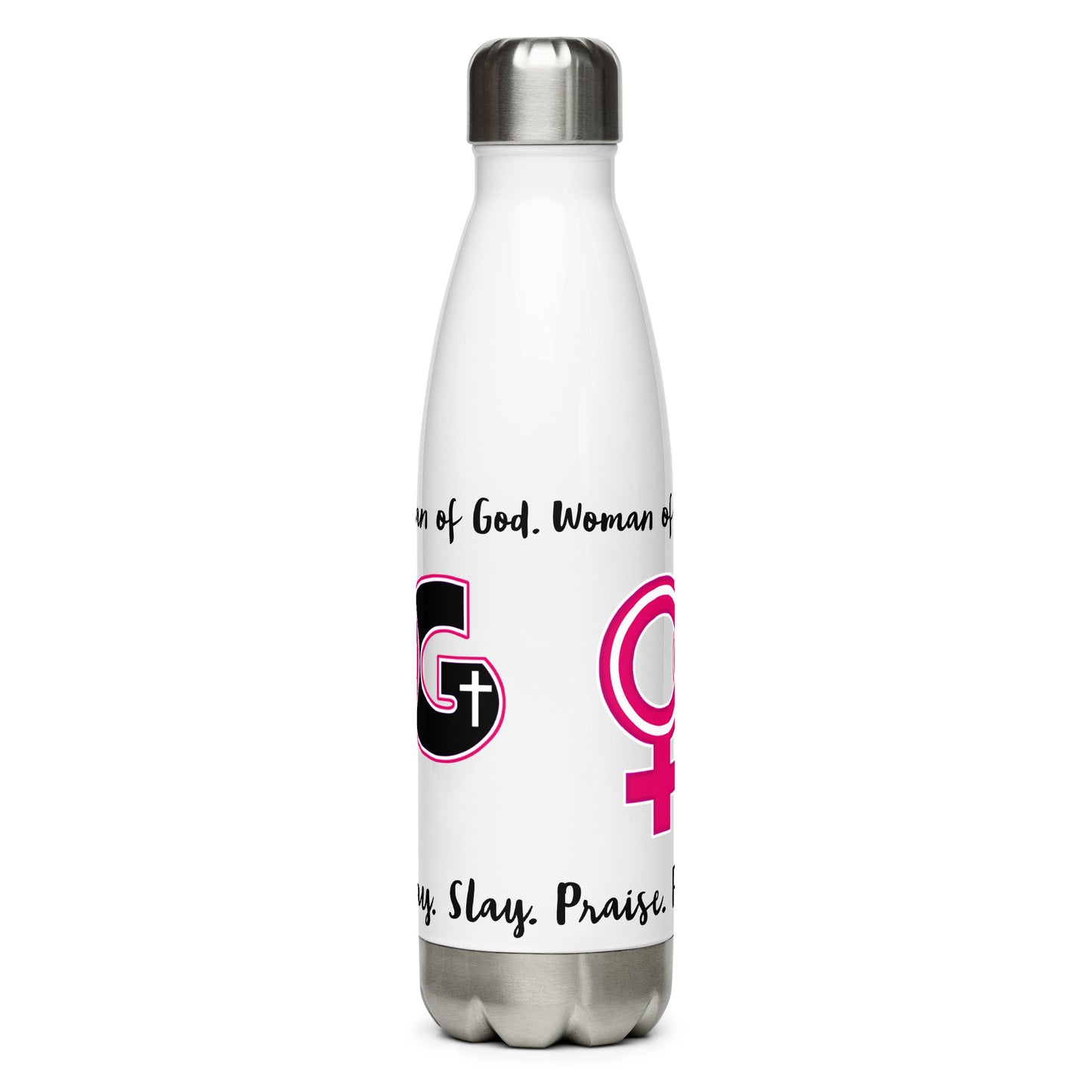 Woman of God: Pray, Praise, Slay Stainless Steel Water Bottle - White, 17 oz.