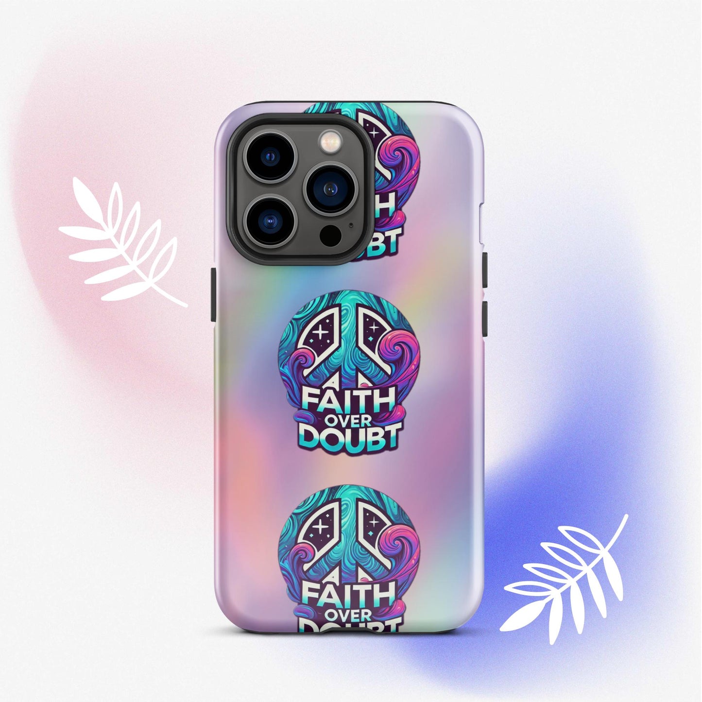Front of iPhone 13 pro cover with pastel gradient background and logo pattern 'Faith over doubt'