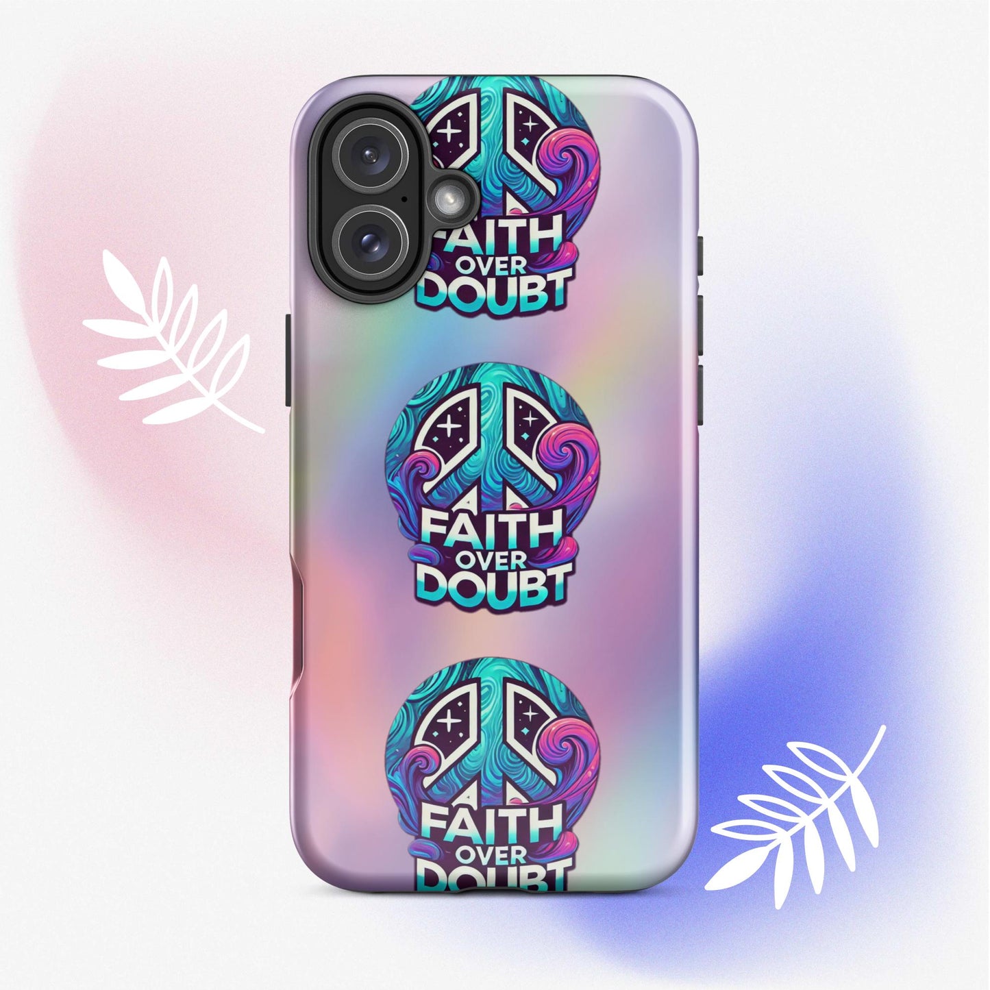 Front of iPhone 16+ cover with pastel gradient background and logo pattern 'Faith over doubt'