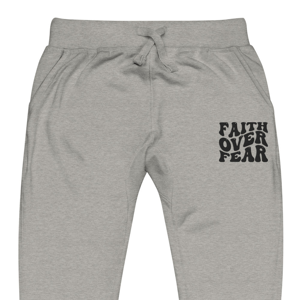 Faith Over Fear Embroidered Unisex Fleece Sweatpants