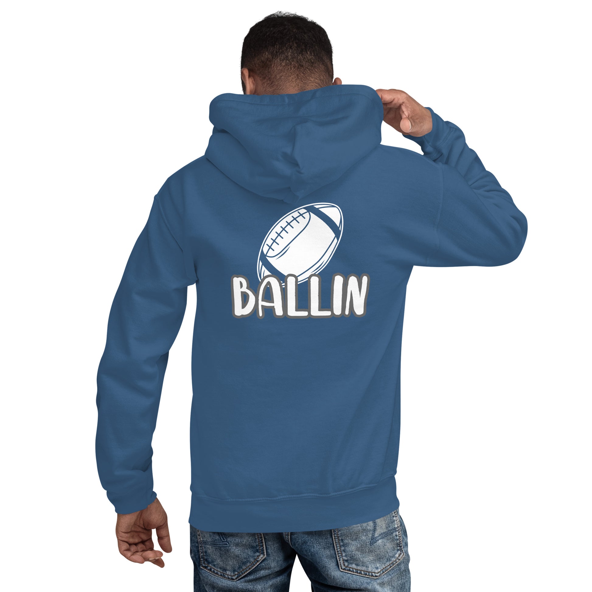 Back view of an indigo blue hoodie with a white football and white text saying "ballin" beneath it