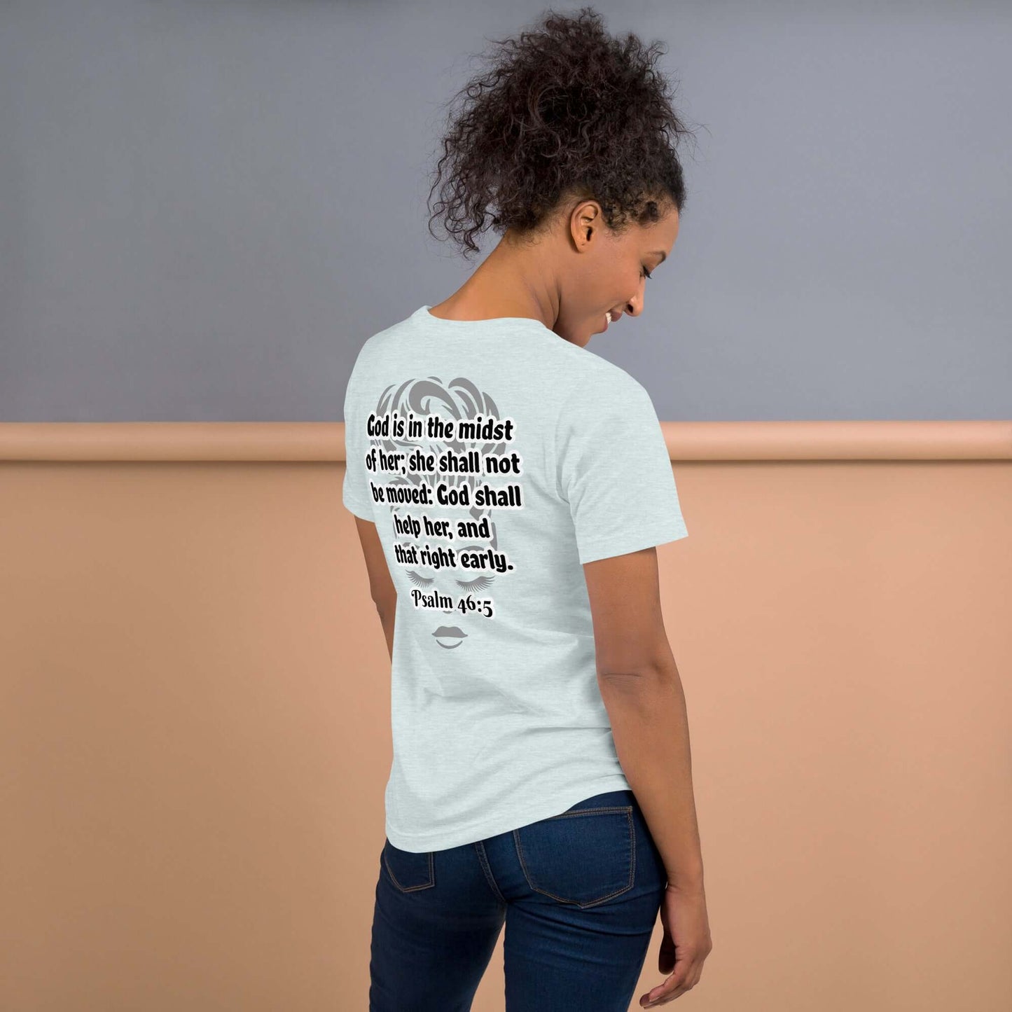 Psalm 46:5 - I Am Message Women's T-Shirt