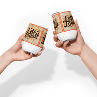 Lets Toast Spice Wine Tumbler, 12 oz